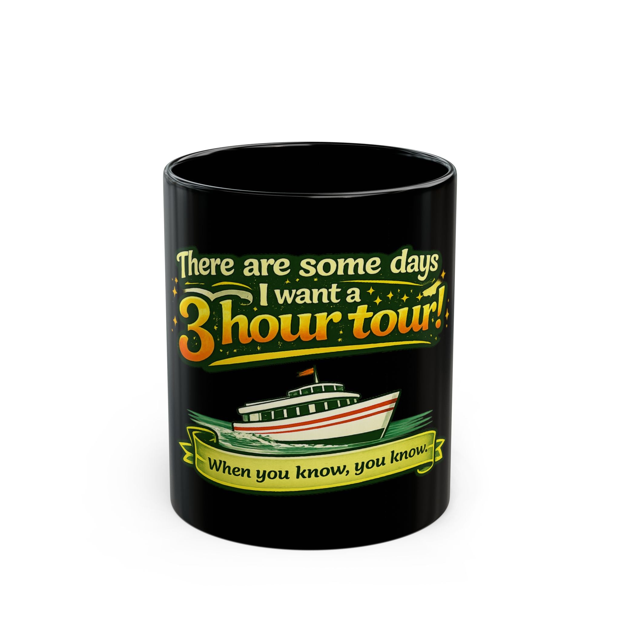 3 Hour Tour Boat Illustration Mug | Funny Cruise Saying on Black Mug