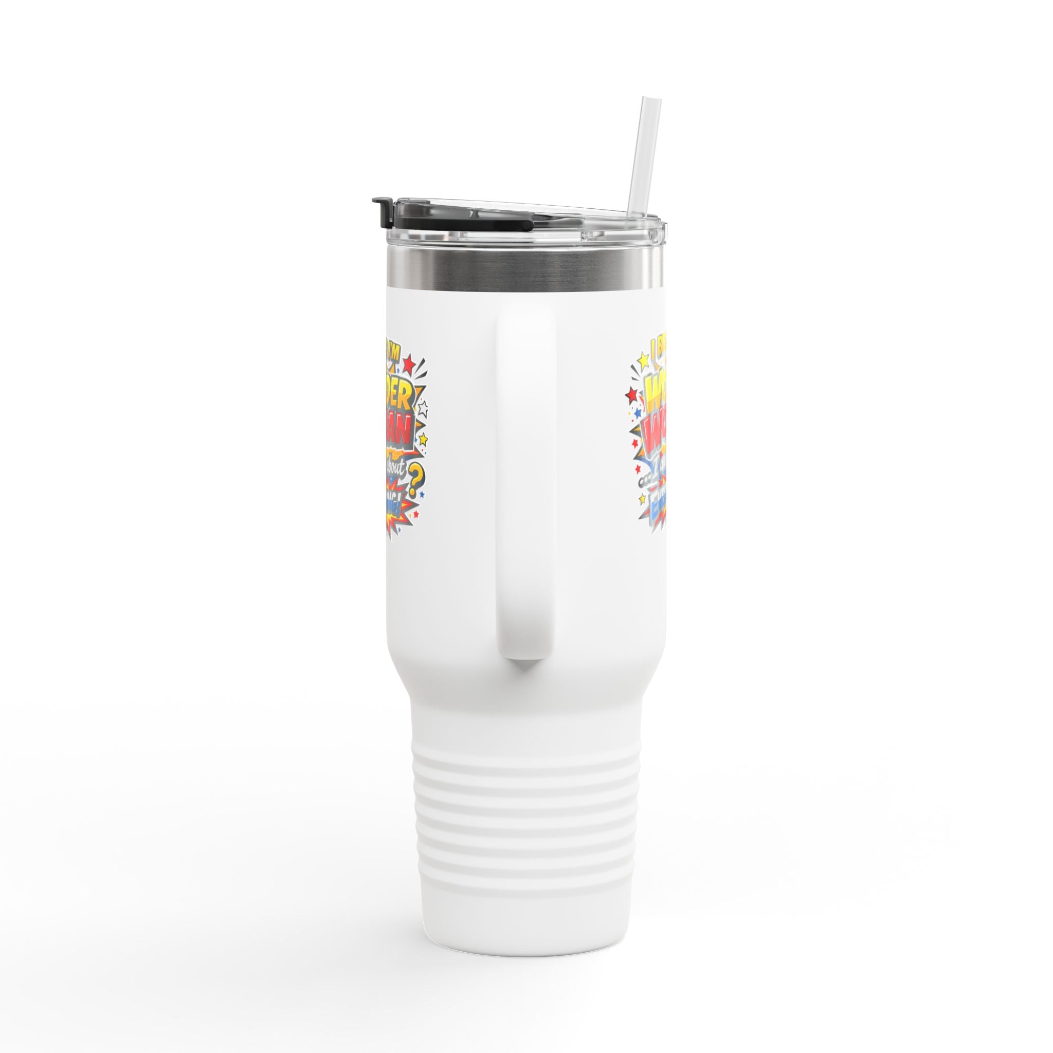 I Believe I'm Wonder Woman Travel Mug | 40oz Insulated Tumbler