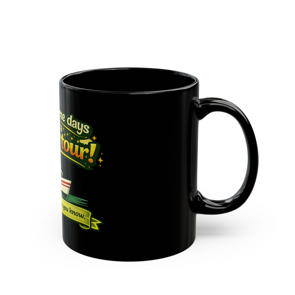 3 Hour Tour Boat Illustration Mug | Funny Cruise Saying on Black Mug