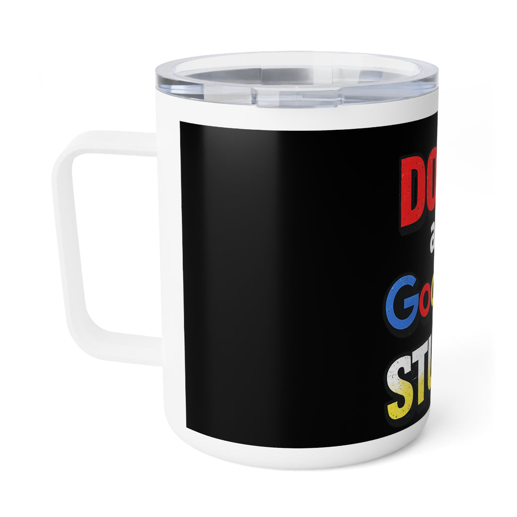 Don't Ask Google It Stupid, Insulated Coffee Mug