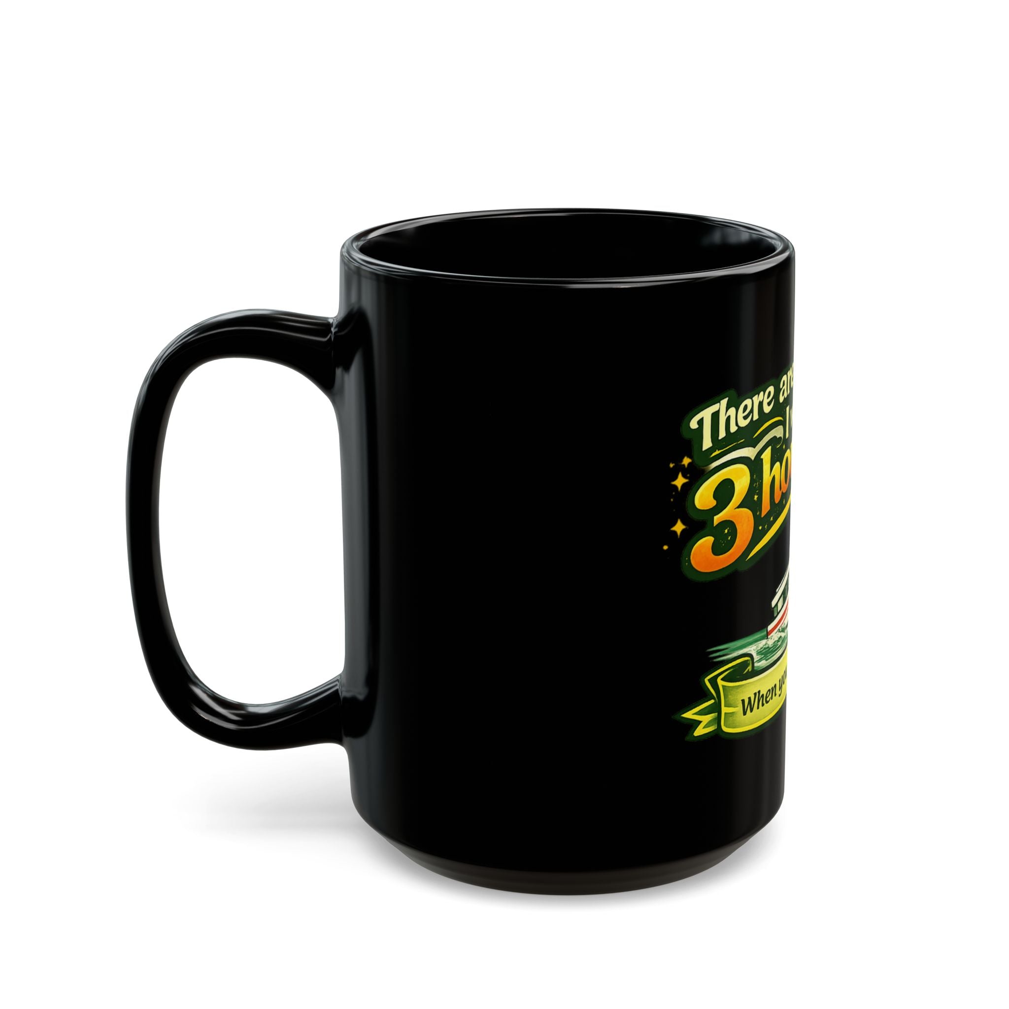 3 Hour Tour Boat Illustration Mug | Funny Cruise Saying on Black Mug